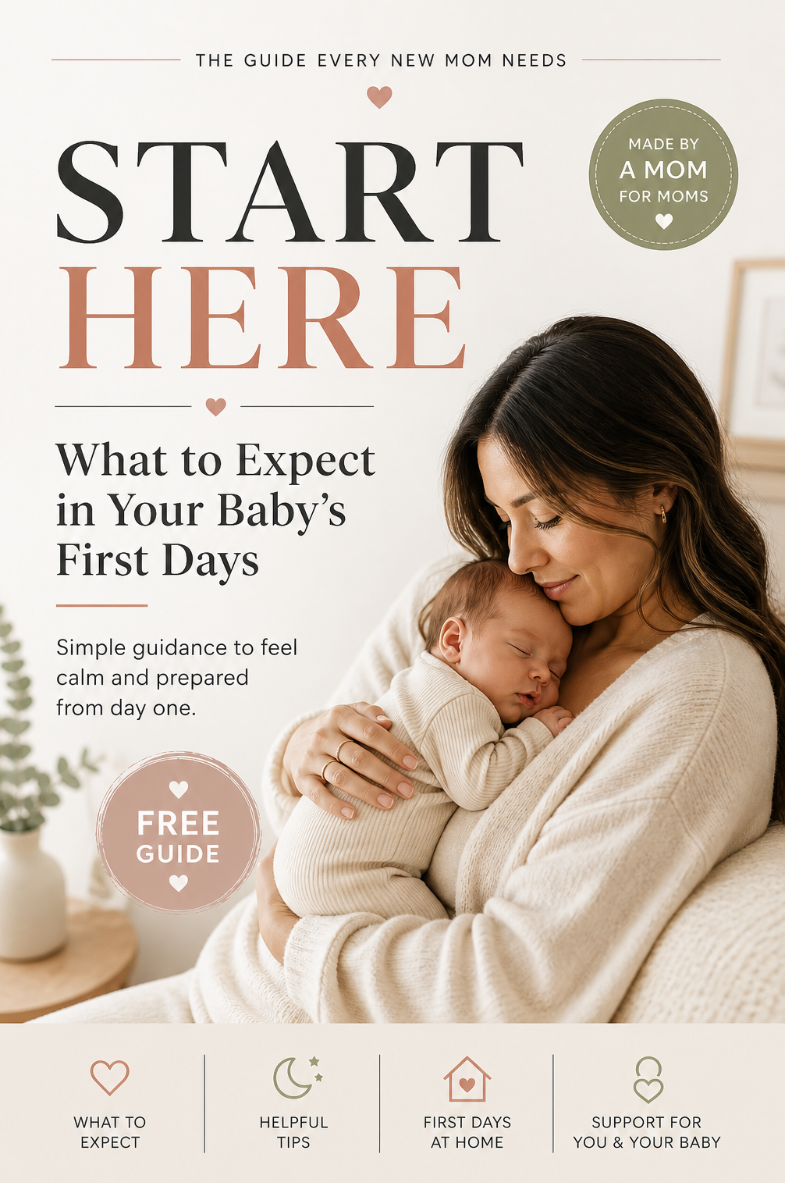 Start Here — The Free Guide for Your Baby’s First Days