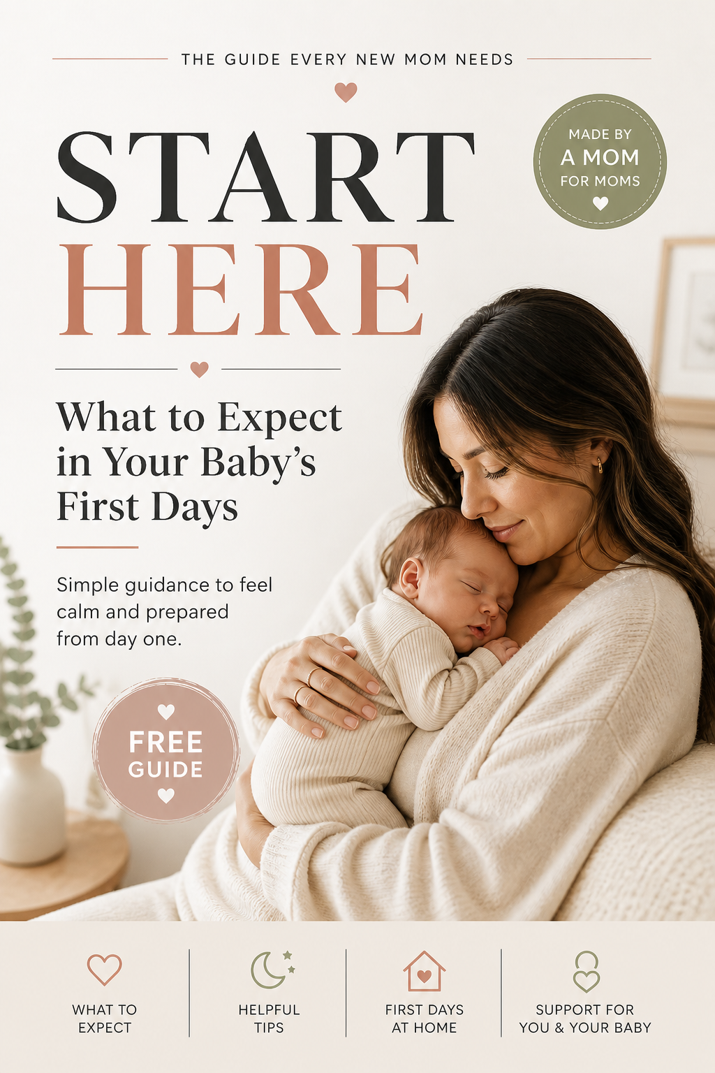 Start Here — The Free Guide for Your Baby’s First Days