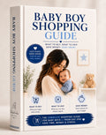 Baby Boy Essential Shopping Guide — What to Buy Before Baby Arrives